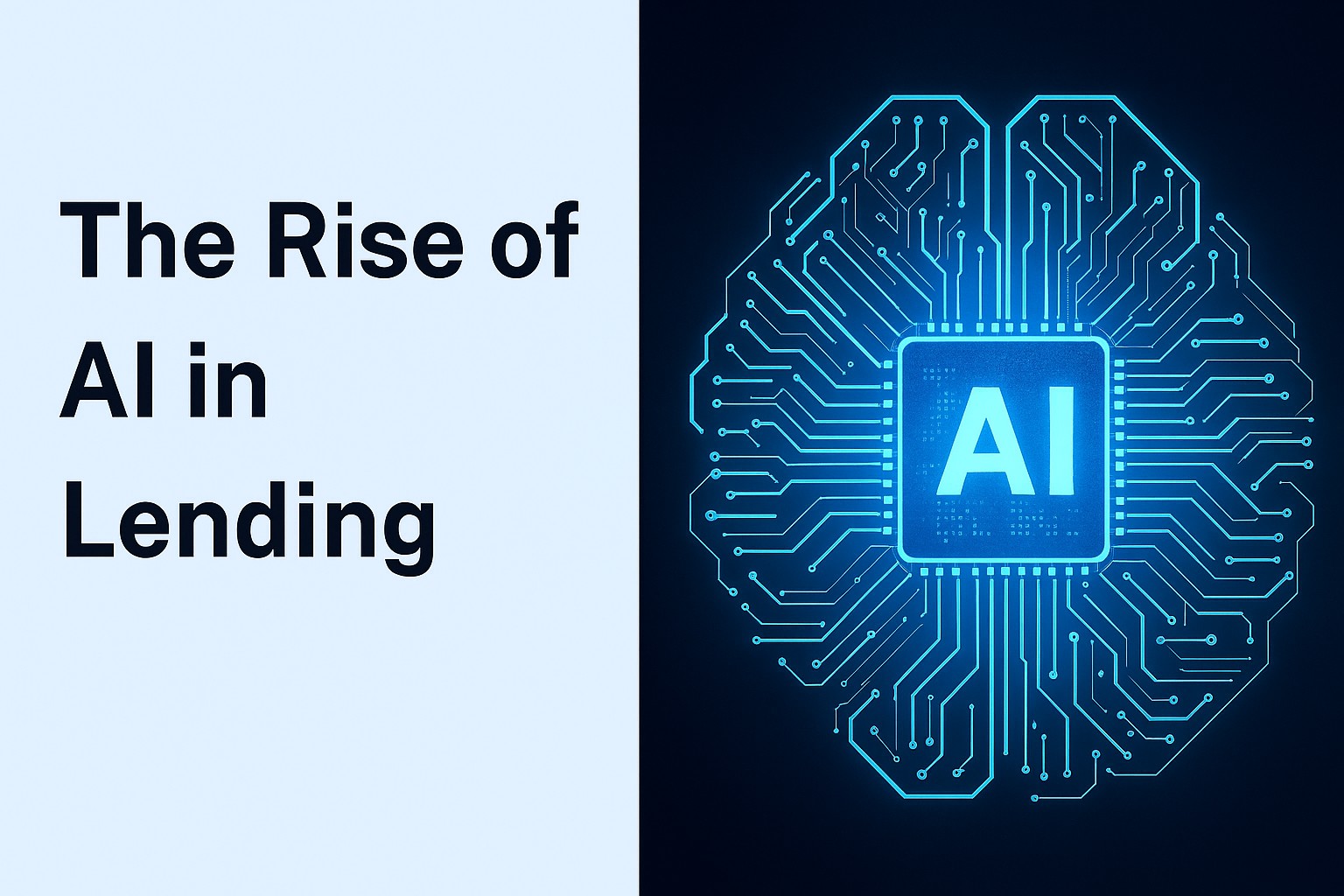 🤖 The Rise of AI in Lending II
